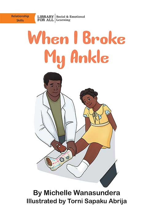 When I Broke My Ankle