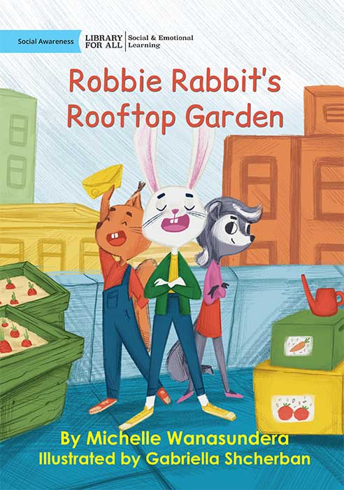 Robbie Rabbit's Rooftop Garden