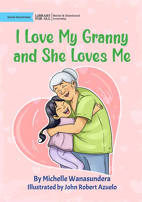 I Love My Granny and She Loves Me